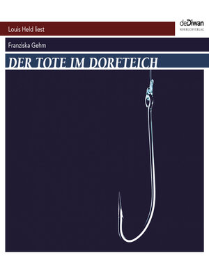 cover image of Der Tote im Dorfteich (ungekürzt)